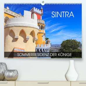 Sintra – Sommerresidenz der Könige (Premium, hochwertiger DIN A2 Wandkalender 2022, Kunstdruck in Hochglanz) von Thoermer,  Val