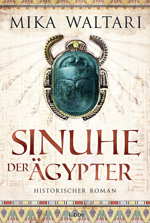 Sinuhe der Ägypter von Ludden,  Andreas, Waltari,  Mika