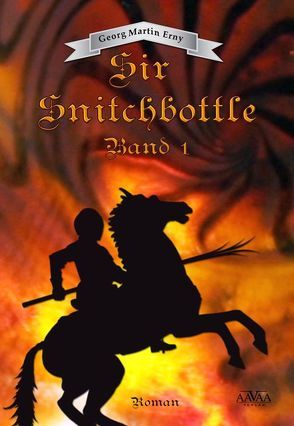 Sir Snitchbottle (1) von Erny,  Georg Martin