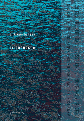 Sirenenecho von Hansen,  Dirk Uwe, Wagener,  Michael