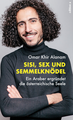 Sisi, Sex und Semmelknödel von Khir Alanam,  Omar