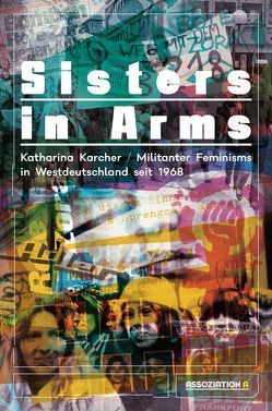 Sisters in Arms von Ahnert,  Gerhild, Karcher,  Katharina, Künzl-Snodgrass,  Annemarie