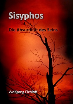 Der Zug der Blinden / Sisyphos von Eichloff,  Wolfgang