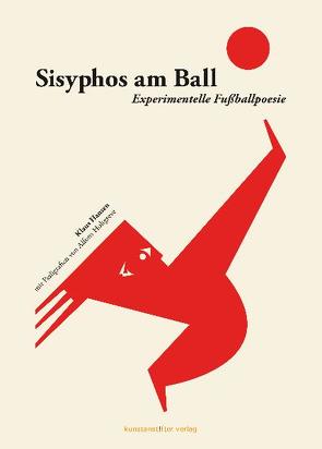 Sisyphos am Ball von Hansen,  Klaus