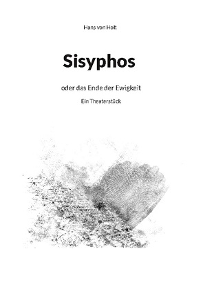 Sisyphos von von Holt,  Hans