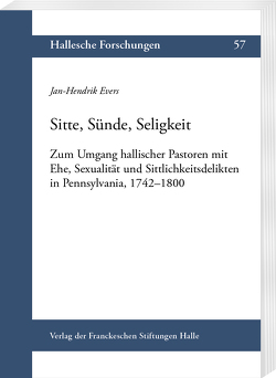 Sitte, Sünde, Seligkeit von Evers,  Jan-Hendrik