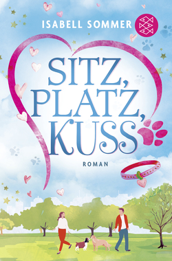 Sitz, Platz, Kuss von Sommer,  Isabell