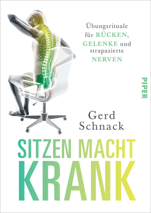 Sitzen macht krank von Schnack,  Gerd