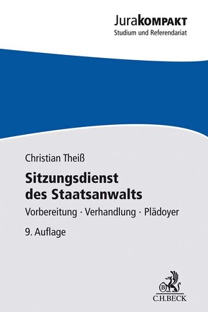 Sitzungsdienst des Staatsanwalts von Theiß,  Christian