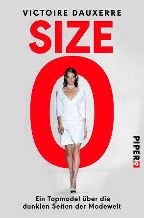 Size Zero von Baisch,  Alexandra, Dauxerre,  Victoire, Péronnet,  Valérie