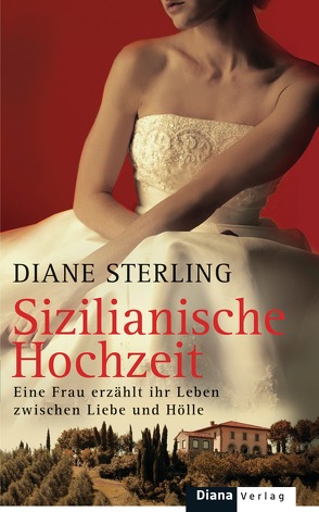 Sizilianische Hochzeit von Sterling,  Diane