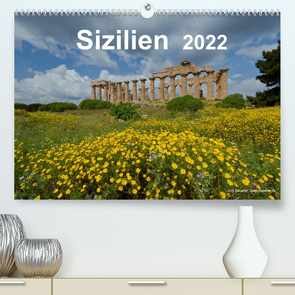 Sizilien 2022 (Premium, hochwertiger DIN A2 Wandkalender 2022, Kunstdruck in Hochglanz) von Dauerer,  Jörg