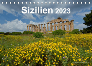 Sizilien 2023 (Tischkalender 2023 DIN A5 quer) von Dauerer,  Jörg