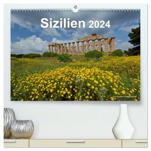 Sizilien 2024 (hochwertiger Premium Wandkalender 2024 DIN A2 quer), Kunstdruck in Hochglanz von Dauerer,  Jörg