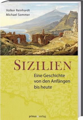 Sizilien von Reinhardt,  Volker, Sommer,  Michael