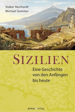 Sizilien von Reinhardt,  Volker, Sommer,  Michael