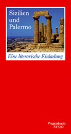 Sizilien und Palermo. Eine literarische Einladung von Bürgi,  Katharina