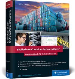 Skalierbare Container-Infrastrukturen von Liebel,  Oliver