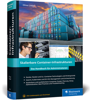 Skalierbare Container-Infrastrukturen von Liebel,  Oliver