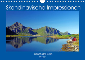 Skandinavische Impressionen – Oasen der Ruhe (Wandkalender 2022 DIN A4 quer) von Pantke,  Reinhard