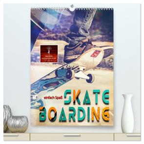 Skateboarding – einfach Spaß (hochwertiger Premium Wandkalender 2024 DIN A2 hoch), Kunstdruck in Hochglanz von Roder,  Peter