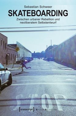 Skateboarding von Schweer,  Sebastian