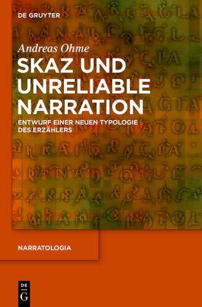 Skaz und Unreliable Narration von Ohme,  Andreas