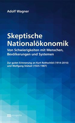 Skeptische Nationalökonomik von Wagner,  Adolf