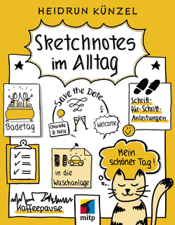 Sketchnotes im Alltag von Künzel,  Heidrun