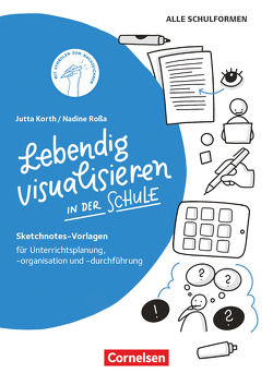 Sketchnotes von Korth,  Jutta, Roßa,  Nadine