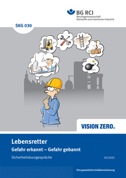 SKG 030 Sicherheitskurzgespräch Lebensretter Gefahr erkannt – Gefahr gebannt