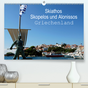 Skiathos Skopelos und Alonissos Griechenland (Premium, hochwertiger DIN A2 Wandkalender 2021, Kunstdruck in Hochglanz) von Schneider,  Peter