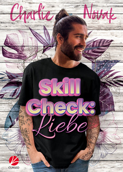 Skill Check: Liebe von Exner,  Debora, Novak,  Charlie