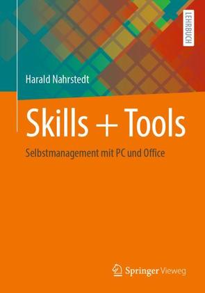 Skills + Tools von Nahrstedt,  Harald