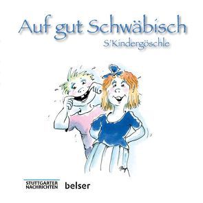 Auf gut Schwäbisch von Ruge,  Peter, Sellner,  Jan