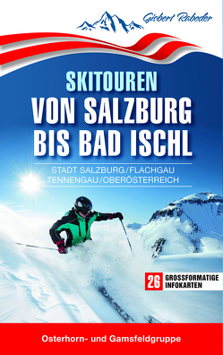 Skitouren von Salzburg bis Bad Ischl von Rabeder,  Gisbert