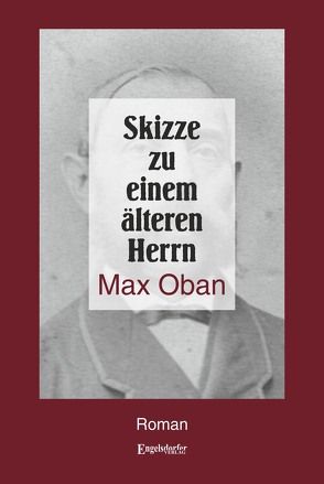 Skizze zu einem älteren Herrn von Oban,  Max