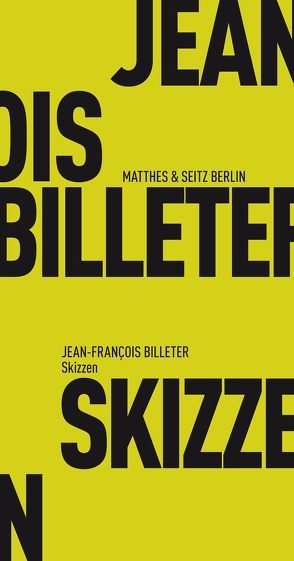 Skizzen von Billeter,  Jean François, Trzaskalik,  Tim