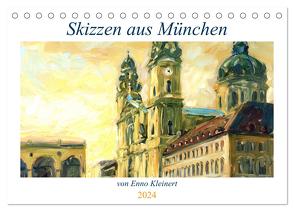 Skizzen aus München (Tischkalender 2024 DIN A5 quer), CALVENDO Monatskalender von Enno Kleinert,  dieKLEINERT/