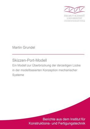 Skizzen-Port-Modell von Grundel,  Martin