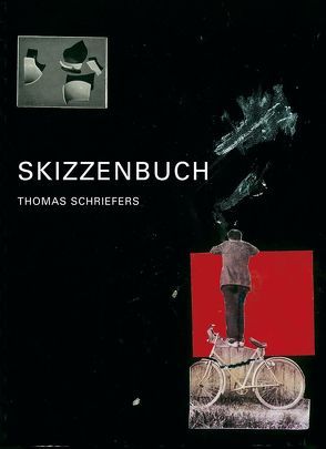 Skizzenbuch von Schriefers,  Thomas