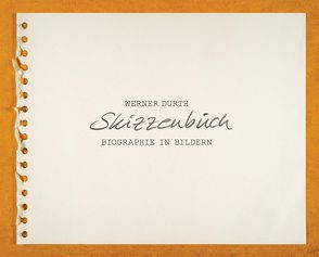 Skizzenbuch von Durth,  Werner