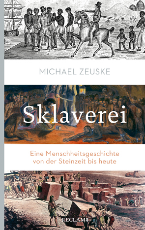 Sklaverei von Zeuske,  Michael