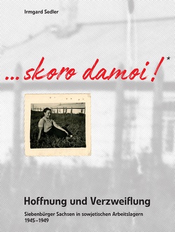 Skoro damoi – Hoffnung und Verzweiflung… von Sedler,  Irmgard