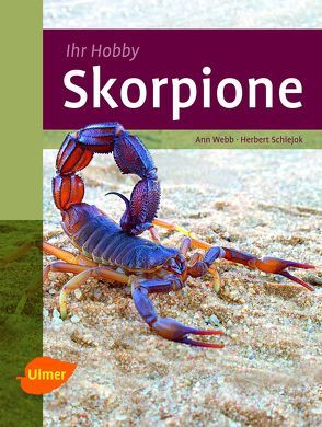 Skorpione von Schiejok,  Herbert, Webb,  Ann