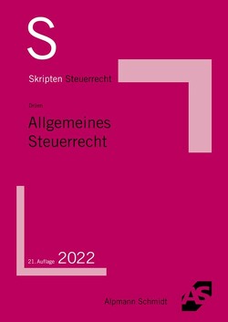 Skript Allgemeines Steuerrecht von Drüen,  Klaus-Dieter