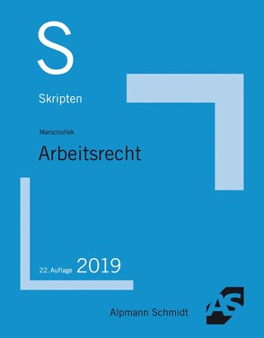 Skript Arbeitsrecht von Marschollek,  Günter