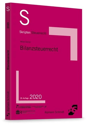 Skript Bilanzsteuerrecht von Weber-Grellet,  Heinrich