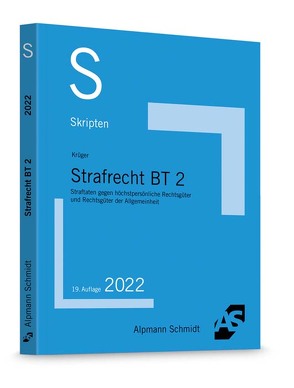 Skript Strafrecht BT 2 von Krüger,  Rolf