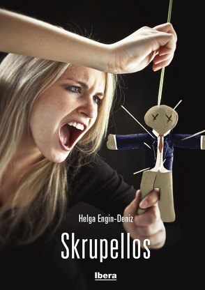 Skrupellos von Engin-Deniz,  Helga